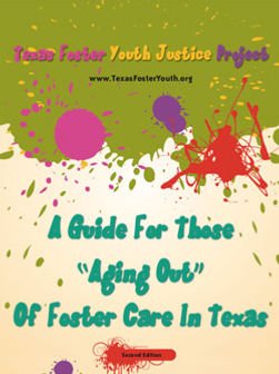 BOOK COVER: A Guide for those "Aging Out" of Foster Care in Texas